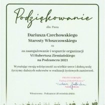 Powiększ zdjęcie Podziękowanie dla Starosty za zaangażowanie i wsparcie organizacji VI Hubertusa Ziemiańskiego na Podzamczu